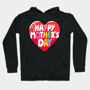 Bright and Bold Mother's Day Heart Hoodie